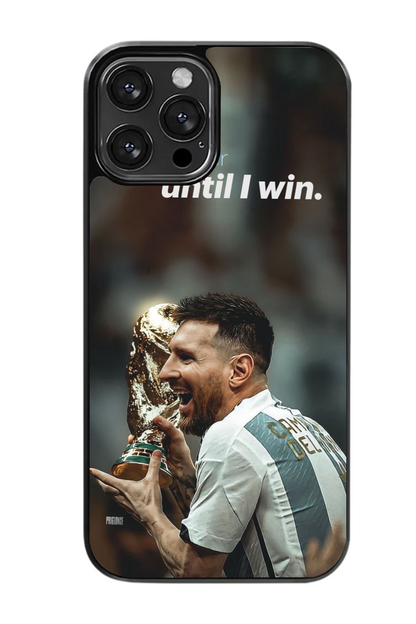 Until I win Case