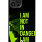 I Am Not In Danger I Am The Danger Case