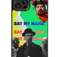 Say My Name Case